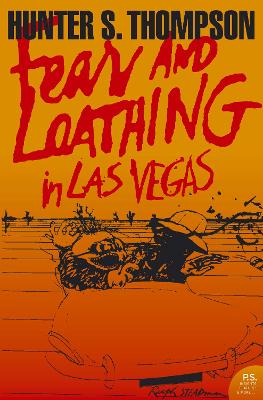 Picture of Fear and Loathing in Las Vegas: A Savage Journey to the Heart of the American Dream