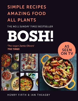 Picture of BOSH! : Simple Recipes. Amazing Food. All Plants. the Highest-Selling Cookery Book of the Year
