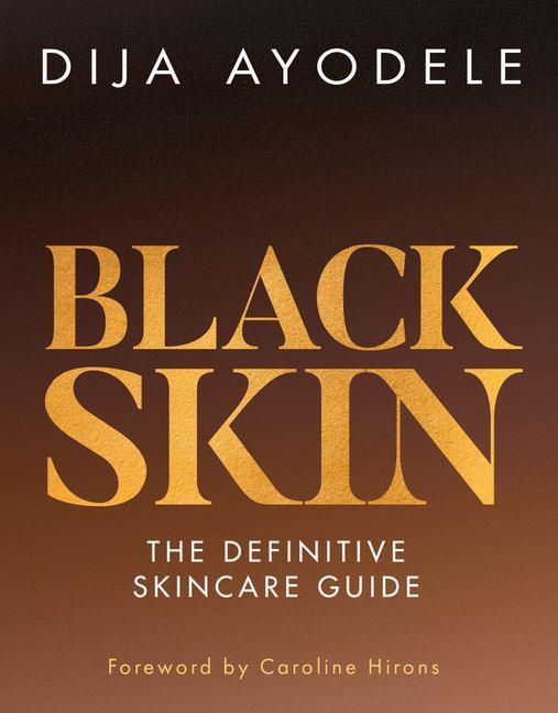 Picture of Black Skin : The Definitive Skincare Guide