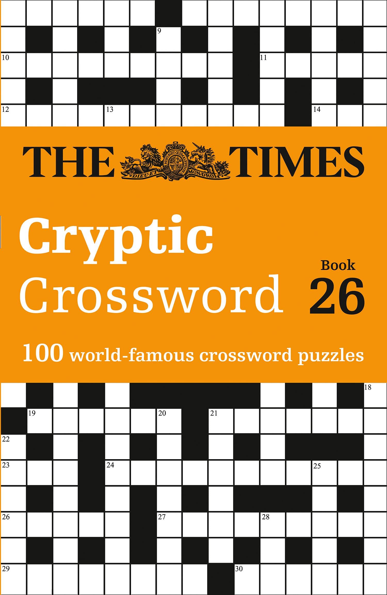 The Times Cryptic Crossword Book 26 : 100 World-Famous Crossword Puzzles