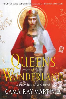 Queens of Wonderland : A Novel