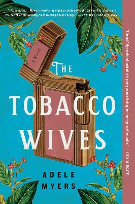 The Tobacco Wives : A Novel