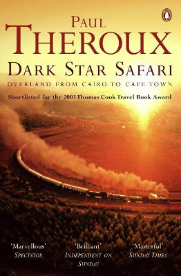 Picture of Dark Star Safari : Overland from Cairo to Cape Town