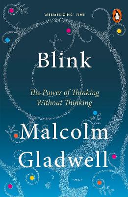 Picture of Blink : The Power of Thinking Without Thinking