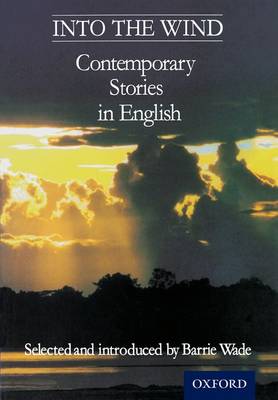 Picture of Into the Wind: Contemporary Stories in English