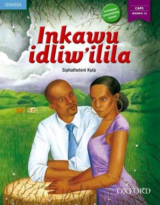 Picture of Inkawu idliw’ilila (CAPS Approved): Grade 12