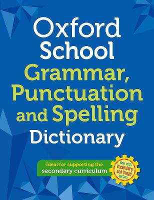 Picture of Oxford School Spelling, Punctuation and Grammar Dictionary