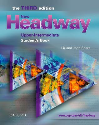 Picture of New Headway: Upper-Intermediate Third Edition: Student's Book : Six-level general English course