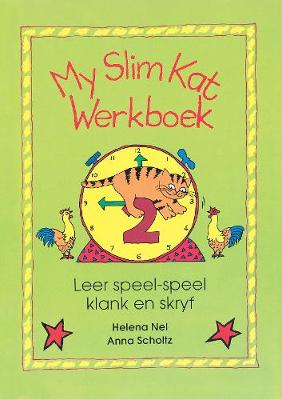 Picture of My slim kat : Werkboek 2 : Gr 2 - 3 : Leer speel-speel klank en skryf