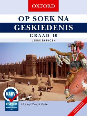 Picture of Op Soek Na Geskiedenis: Op soek na geskiedenis: Gr 10: Leerdersboek Gr 10: Leerdersboek