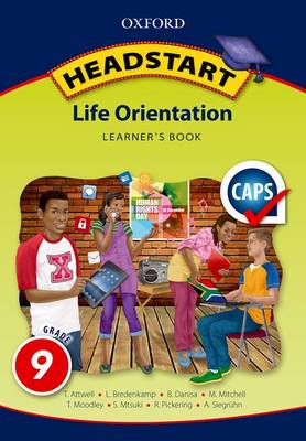 Picture of Oxford Headstart Life Orientation: Oxford headstart life orientation: Gr 9: Learner's book Gr 9: Learner's Book
