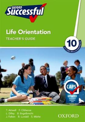Picture of Oxford successful life orientation CAPS: Gr 10: Teacher's guide