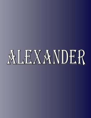 Picture of Alexander : 100 Pages 8.5 X 11 Personalized Name on Notebook College Ruled Line Paper