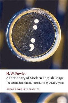 Picture of A Dictionary of Modern English Usage : The Classic First Edition