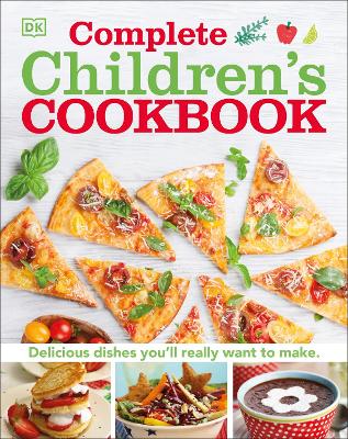Picture of Complete Children's Cookbook : Discover Dishes You'll Really Want to Make