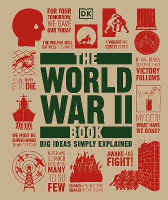 The World War II Book : Big Ideas Simply Explained