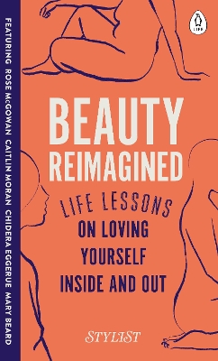 Picture of Beauty Reimagined : Life lessons on loving yourself inside and out