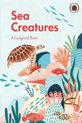 Picture of A Ladybird Book: Sea Creatures