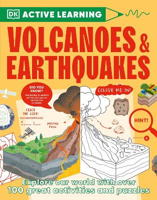 Picture of Active Learning Volcanoes and Earthquakes : Over 100 Brain-Boosting Activities that Make Learning Easy and Fun