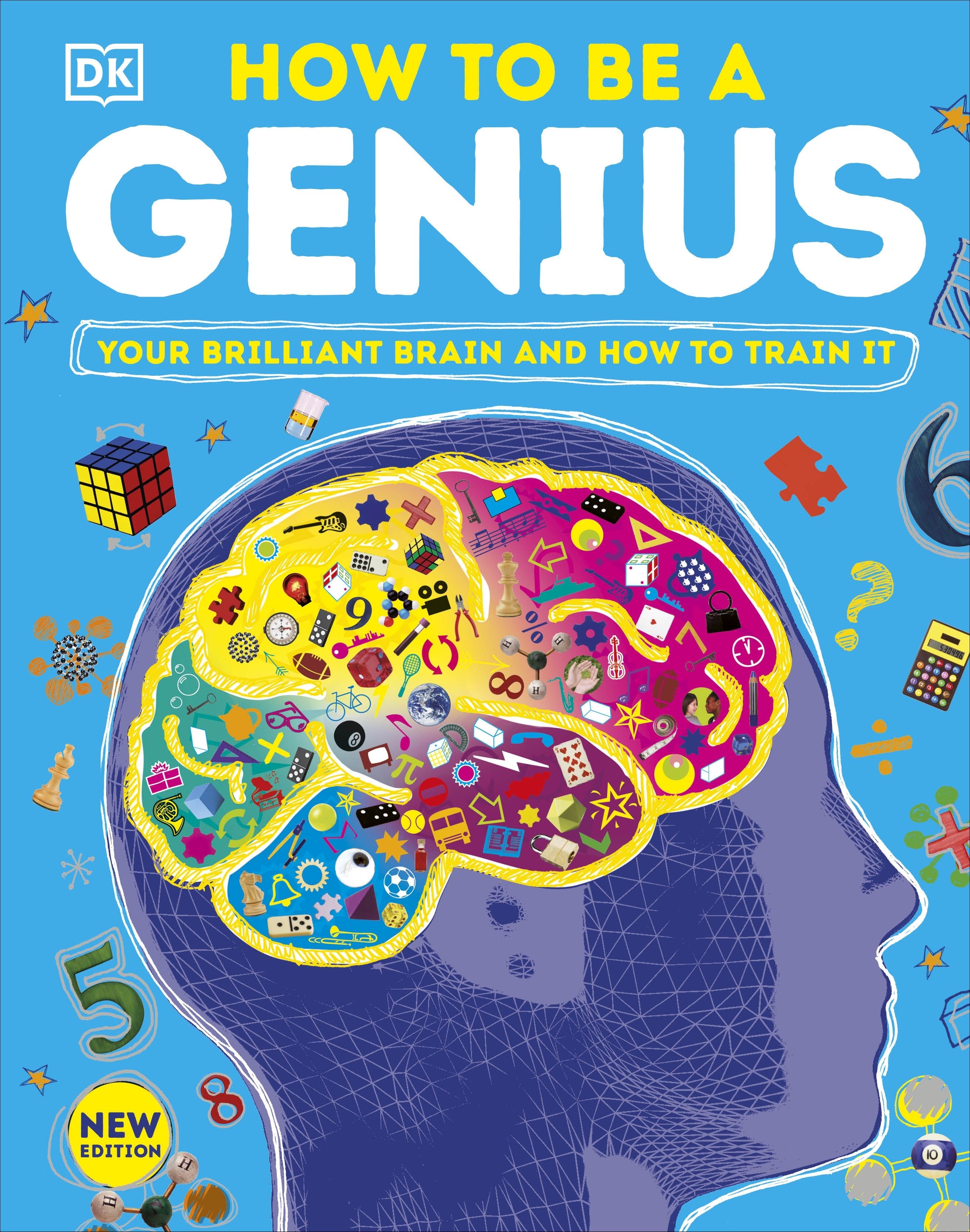 Picture of How to be a Genius : Your Brilliant Brain and How to Train It