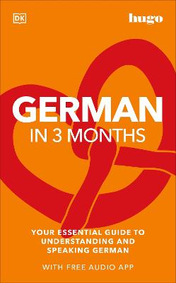 Picture of German in 3 Months with Free Audio App : Your Essential Guide to Understanding and Speaking German