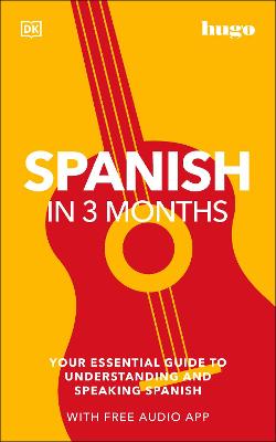 Picture of Spanish in 3 Months with Free Audio App : Your Essential Guide to Understanding and Speaking Spanish