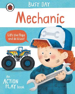 Busy Day: Mechanic : An action play book
