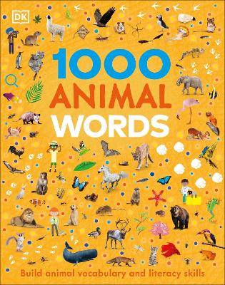 Picture of 1000 Animal Words : Build Animal Vocabulary and Literacy Skills