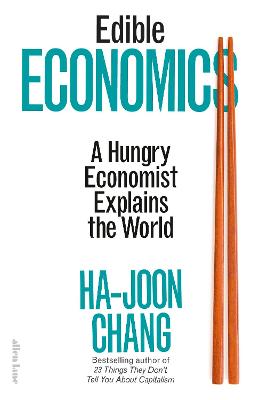 Picture of Edible Economics : A Hungry Economist Explains the World
