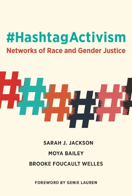 Picture of #HashtagActivism : Networks of Race and Gender Justice
