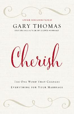 Picture of Cherish : The One Word That Changes Everything for Your Marriage
