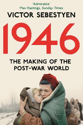 Picture of 1946: The Making of the Modern World
