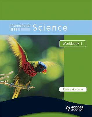 Picture of International Science Workbook 1: 1: Workbook
