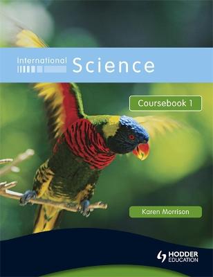 Picture of International Science Coursebook 1