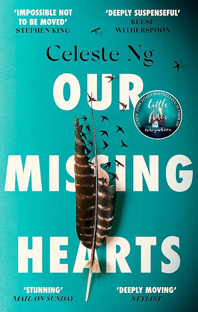 Our Missing Hearts : 'Will break your heart and fire up your courage' Mail on Sunday