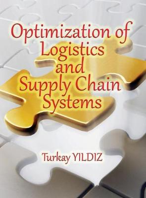 Picture of Optimization of Logistics and Supply Chain Systems : Theory and Practice