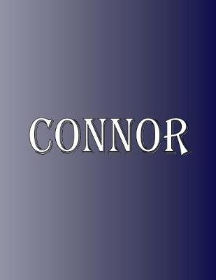 Picture of Connor : 100 Pages 8.5 X 11 Personalized Name on Notebook College Ruled Line Paper