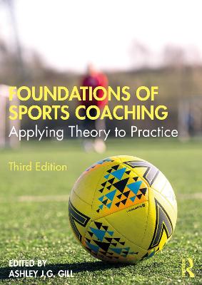 Picture of Foundations of Sports Coaching : Applying Theory to Practice