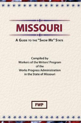 Picture of Missouri : A Guide to the 'Show ME' State