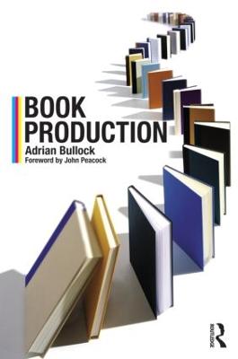 Picture of Book Production: A Manual of Project and Production Management in Book Publishing