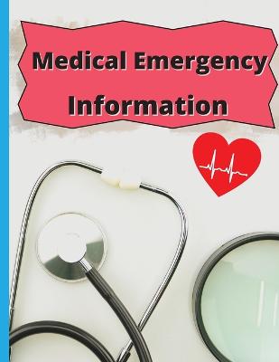 Picture of Medical Emergency Informations : Medical Contacts