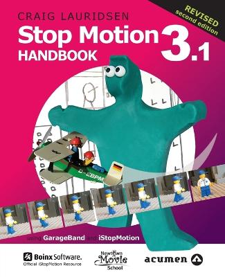 Picture of Stop Motion Handbook 3.1 Using GarageBand and iStopMotion