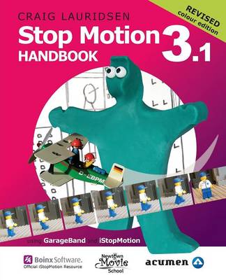 Picture of Stop Motion Handbook 3.1 Using GarageBand and iStopMotion