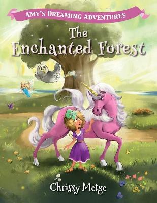 Picture of Amy's Dreaming Adventures : The Enchanted Forest