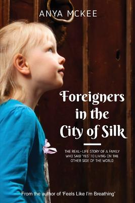 Picture of Foreigners in the City of Silk
