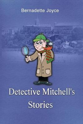 Picture of Detective Mitchell's Stories