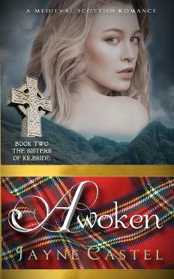Picture of Awoken : A Medieval Scottish Romance