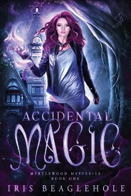 Picture of Accidental Magic : Myrtlewood Mysteries book 1