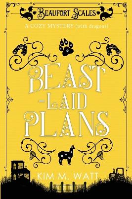 Picture of Beast-Laid Plans - a Cozy Mystery (with Dragons)