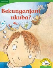 Picture of Bekunganjani ukuba? : Gr R - 3: Big book